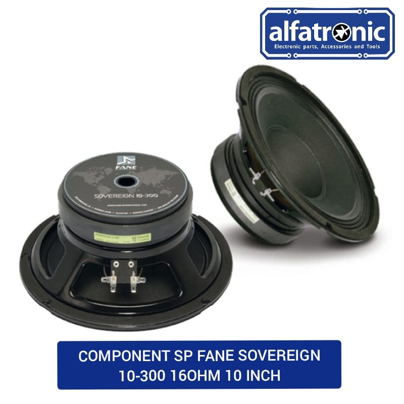 COMPONENT SPEAKER FANE SOVEREIGN 10-300 16OHM 10 INCH